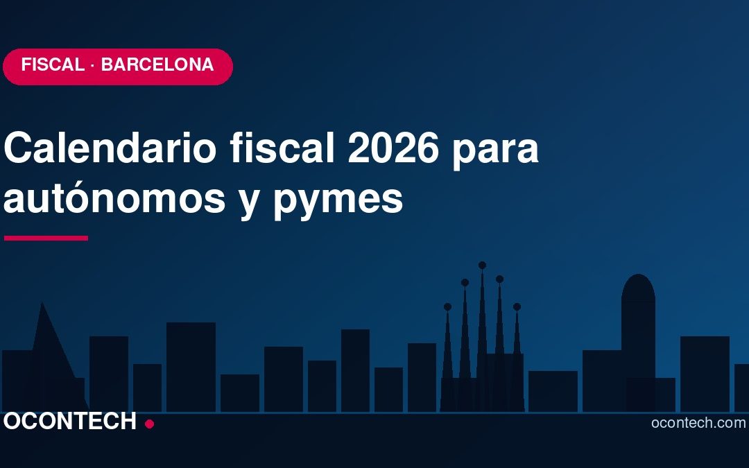 Calendario fiscal 2026 para autónomos y pymes en Barcelona