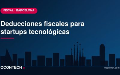 Deducciones fiscales para pymes y startups tecnológicas en Barcelona